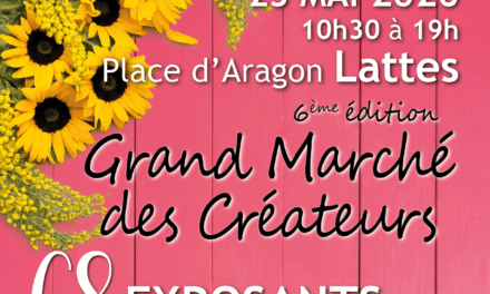 Lattes | À la découverte des talents locaux au Grand Marché des Créateurs le samedi 23 mai