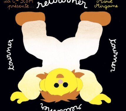 Occitanie | Trois livres pour apprendre le cirque aux tout-petits, signés Marie Mirgaine et Coline Garcia – parus le 30 septembre