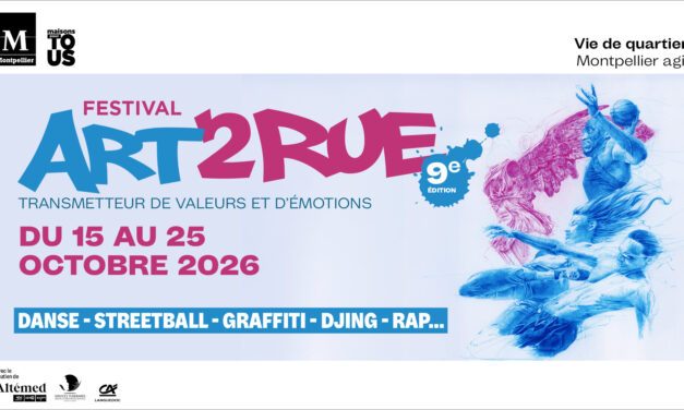 Montpellier | Des Maisons pour tous à la scène : Art2Rue célèbre la culture hip-hop – jusqu&rsquo;au 25 octobre